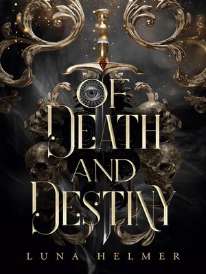 cover image of Of Death and Destiny